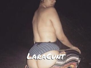 LaraCunt
