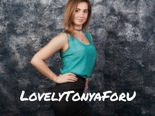 LovelyTonyaForU