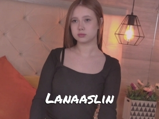 Lanaaslin