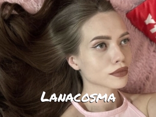 Lanacosma