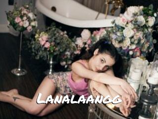 Lanalaangg