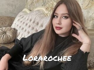 Lorarochee