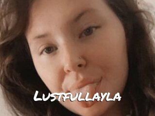 Lustfullayla