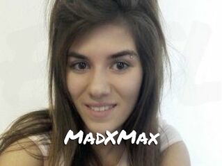 MadXMax