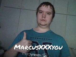 MarcusXXXyou