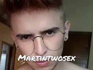 Martintwosex