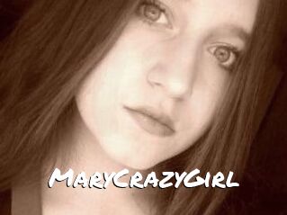 MaryCrazyGirl