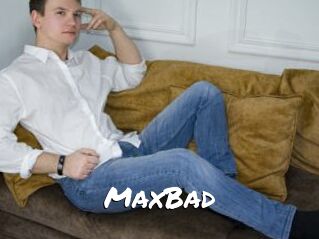 MaxBad