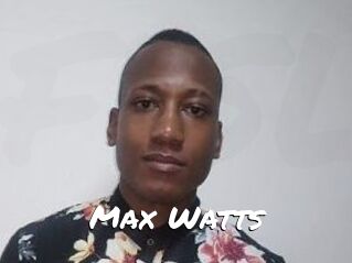 Max_Watts