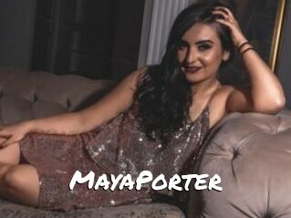 MayaPorter