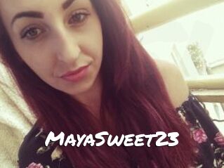MayaSweet23