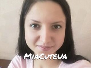 MiaCuteUa