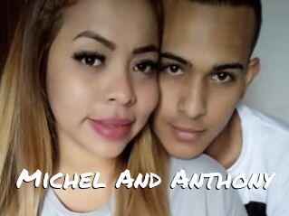 Michel_And_Anthony