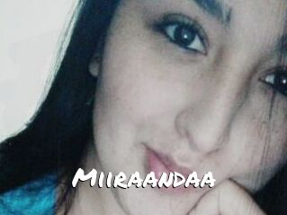 Miiraandaa