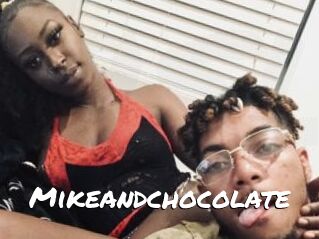 Mikeandchocolate