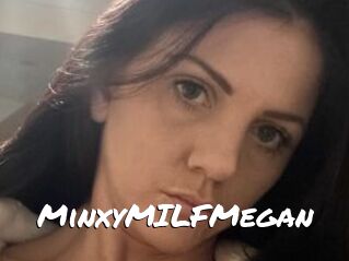 MinxyMILFMegan