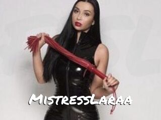 MistressLaraa