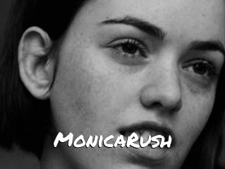 MonicaRush