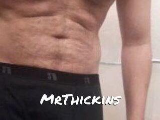MrThickins