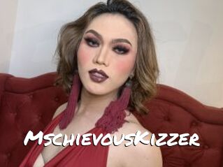 MschievousKizzer