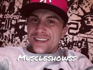 Muscleshowss