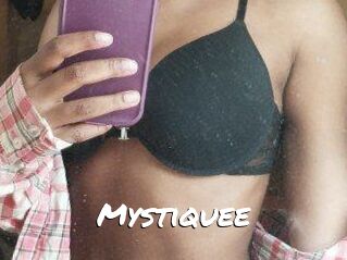 Mystiquee