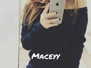 Maceyy