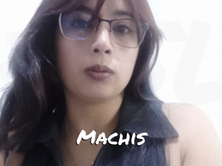 Machis