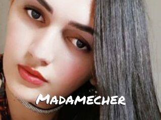 Madamecher