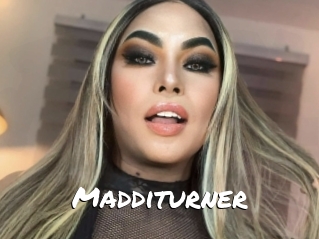 Madditurner