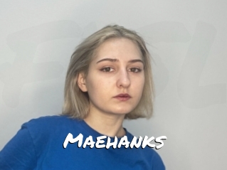 Maehanks