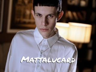 Mattalucard