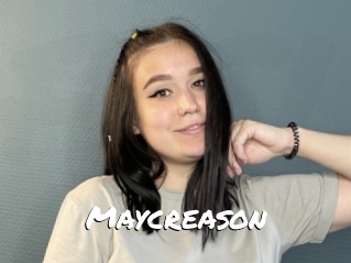 Maycreason