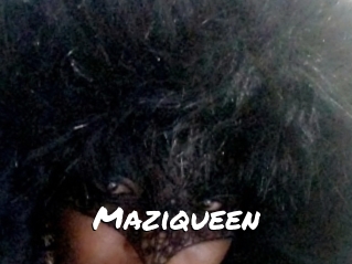 Maziqueen