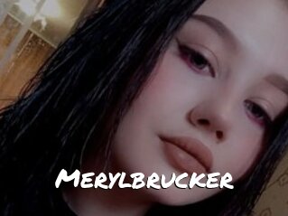 Merylbrucker