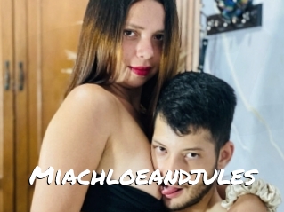 Miachloeandjules