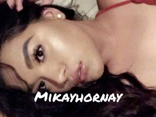 Mikayhornay