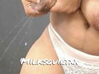 Milksquirtxx