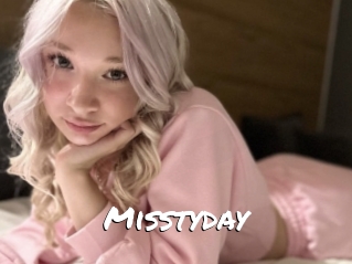 Misstyday