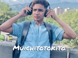 Muichitotokito