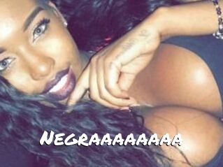 Negraaaaaaaa