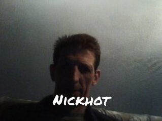 Nickhot