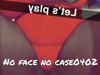 No_face_no_case0402