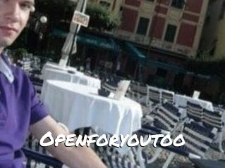 Openforyoutoo