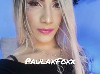 PaulaxFoxx