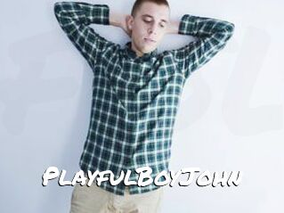 PlayfulBoyJohn