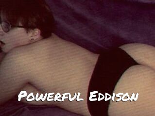 Powerful_Eddison