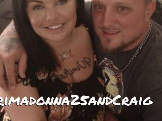 Primadonna25andCraig