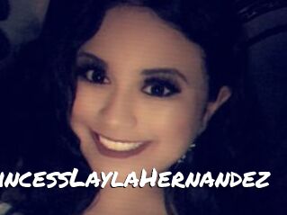 PrincessLaylaHernandez