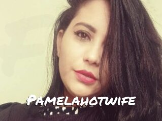 Pamelahotwife